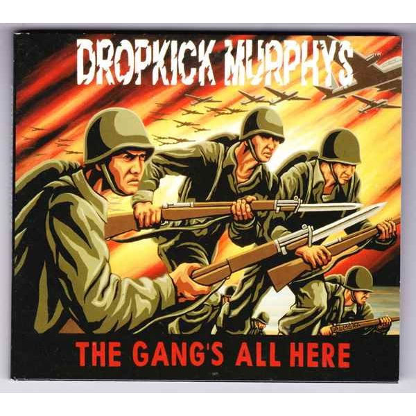 Dropkick Murphys - The Gang's All Here CD